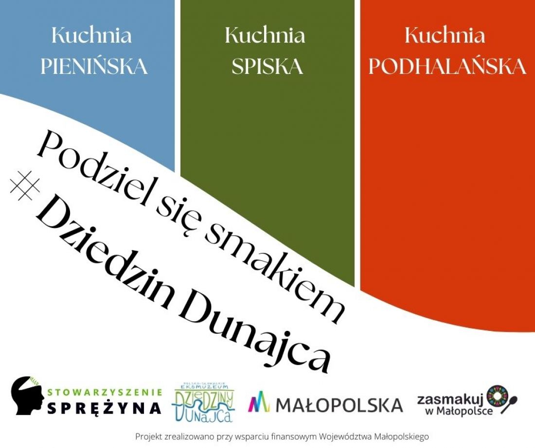 Podziel się smakiem Dziedzin Dunajca